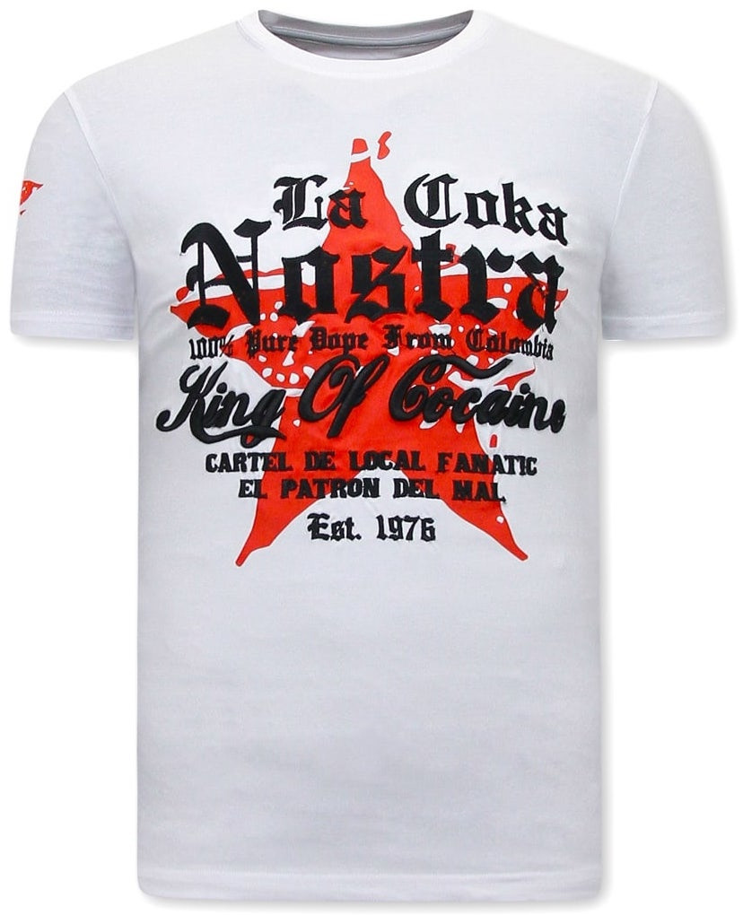 Local Fanatic King of cocaines t-shirt la coka nostra