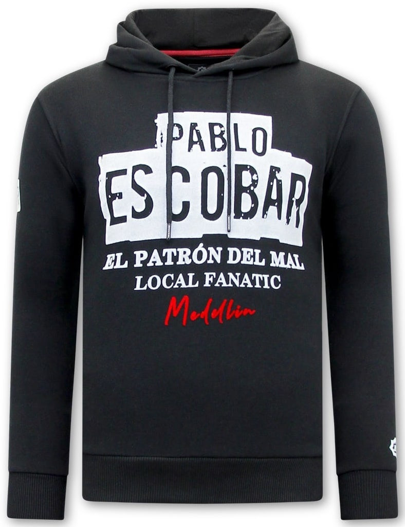 Local Fanatic Hoodie print pablo escobar