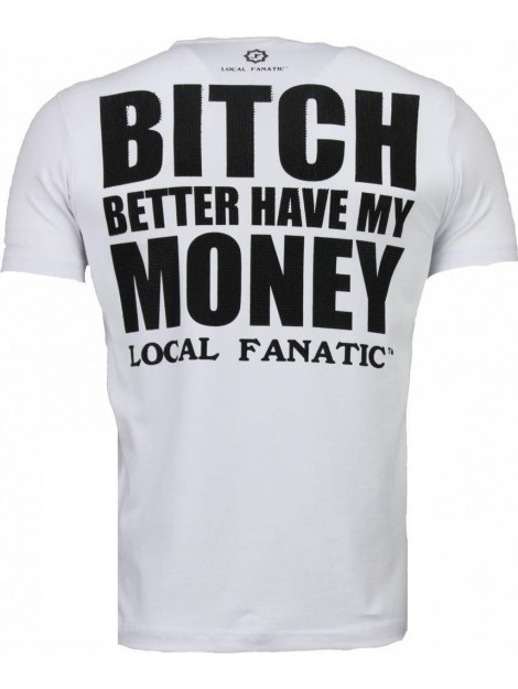 Local Fanatic Beter have my money rhinestone t-shirt 4773W large
